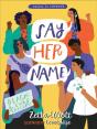 Say Her Name - Preview