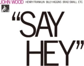 Capa do artigo Say Hey - CD