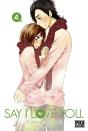 Say I Love You. T.4 - Preview