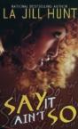 Say It Ain'T So - Preview