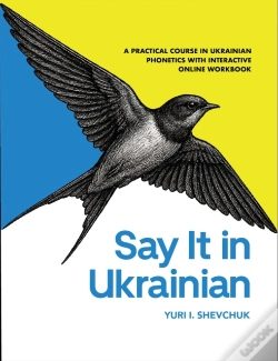 Capa do artigo Say It In Ukrainian: A Practical Course In Ukrainian Phonetics