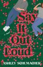 Say It Out Loud - Preview