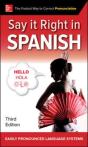 Say It Right In Spanish, Third Edition - Preview