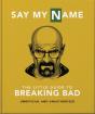Say My Name - Preview