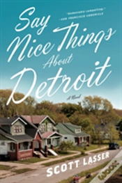 Capa do artigo Say Nice Things About Detroit