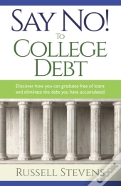 Say No! To College Debt