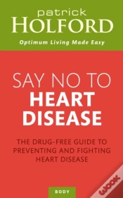 Capa do artigo Say No To Heart Disease