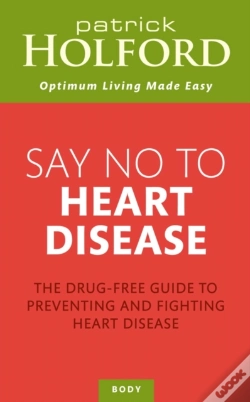 Capa do artigo Say No To Heart Disease
