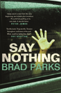 Say Nothing - Preview