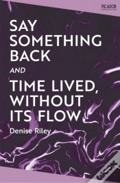 Capa do artigo Say Something Back And Time Lived, Without Its Flow