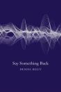 Say Something Back - Preview