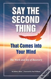 Say The Second Thing That Comes Into Your Mind