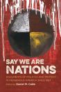 Say We Are Nations - Preview
