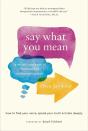 Say What You Mean - Preview