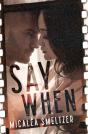 Say When - Preview