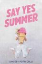 Say Yes Summer - Preview