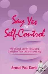 Say Yes To Self-Control