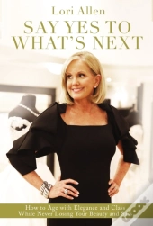 Say Yes To What'S Next
