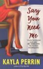 Say You Need Me - Preview