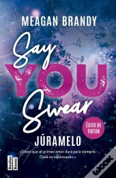 Say You Swear (Júramelo)