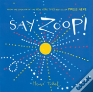 Say Zoop!