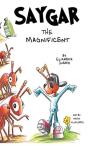 Saygar The Magnificent - Preview