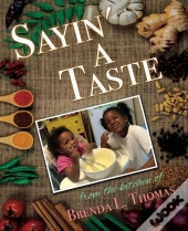 Sayin' A Taste