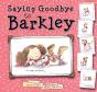 Saying Goodbye To Barkley - Preview