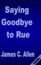 Capa do artigo Saying Goodbye To Rue