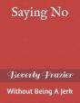 Saying No - Preview