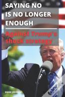 Saying No Is No Longer Enough