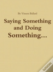 Capa do artigo Saying Something And Doing Something