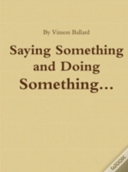 Capa do artigo Saying Something And Doing Something