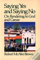 Saying Yes And Saying No
