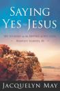 Saying Yes To Jesus - Preview