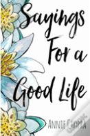 Sayings For A Good Life