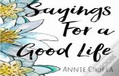 Sayings For A Good Life
