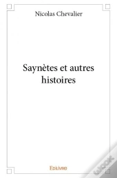 Saynetes Et Autres Histoires