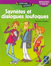 Saynètes Et Dialogues Loufoques