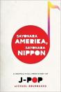 Sayonara Amerika, Sayonara Nippon - Preview