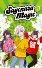 Sayonara Magic Tome 2 : Un Sort Catastrophique - Preview
