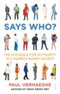 Says Who? - Preview