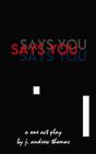 Says You - Preview