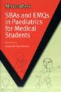 Sbas And Emqs In Paediatrics For Medical Students - Preview