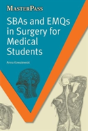 Sbas And Emqs In Surgery For Medical Students - Preview