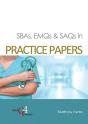 Sbas, Emqs & Saqs In Practice Papers - Preview