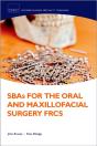 Sbas For The Oral And Maxillofacial Surgery Frcs - Preview