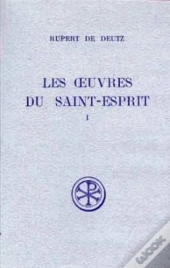 Sc 131 Les Oeuvres Du Saint-Esprit - Tome 1