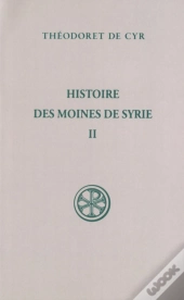 Sc 257 Histoire Des Moines De Syrie - Tome 2