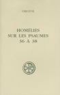 Sc 411 Homelies Sur Les Psaumes 36 A 38 - Preview